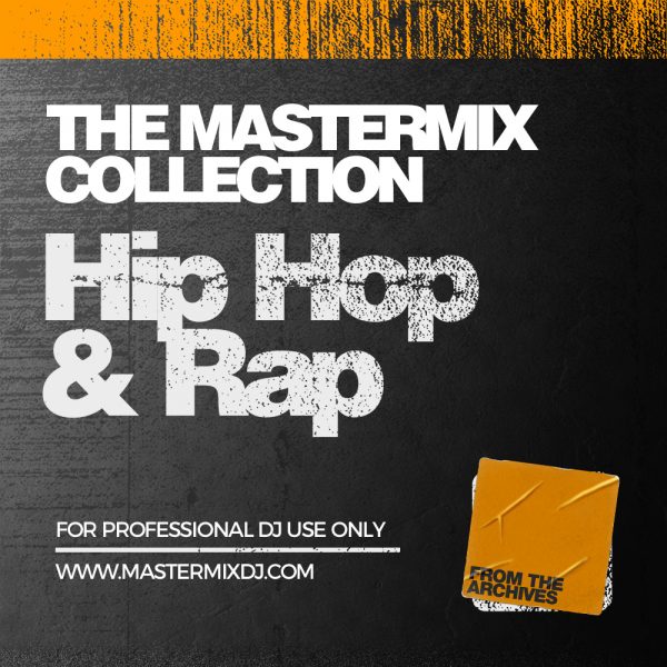 The Mastermix Collection Hip Hop & Rap front cover